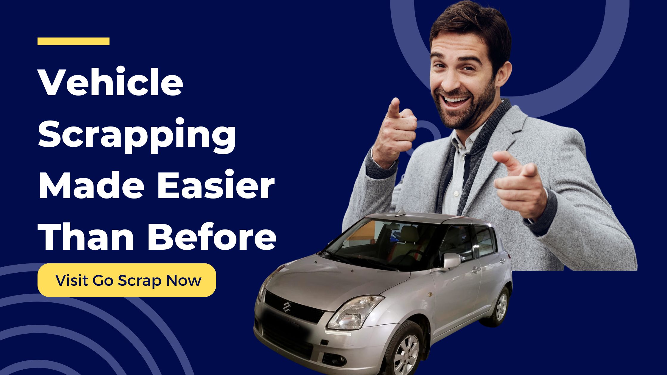 Vehicle Scrapping Made Easier Than Before