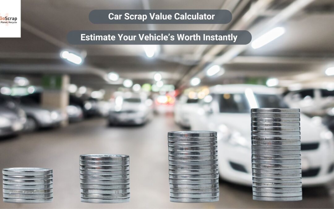 Car Scrap Value Calculator: Estimate Your Vehicle’s Worth Instantly